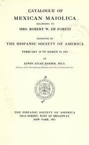 Tapa de Catalogue of Mexican maiolica belonging to Mrs. Robert W. De Forest