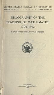 Tapa de Bibliography of the teaching of mathematics, 1900-1912