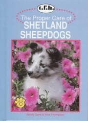 Tapa de The proper care of Shetland sheepdogs
