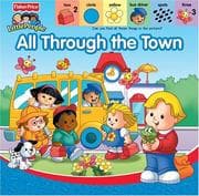 Tapa de All Through the Town (Fisher Price Little People)