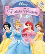 Tapa de Disney Princess Forever Friends Book and DVD (Disney Princess (Reader's Digest))