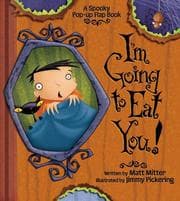 Tapa de I'm Going to Eat You, A Spooky Pop-Up Book