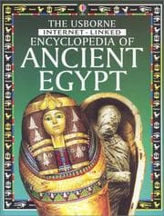 Tapa de The Usborne Internet-Linked Encyclopedia of Ancient Egypt (History Encyclopedias)