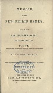 Tapa de Memoir of the Rev. Philip Henry, by his son, Rev. Matthew Henry, the commentator