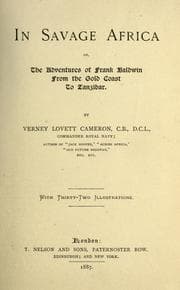 Tapa de In savage Africa; or, The adventures of Frank Baldwin from the Gold Coast to Zanzibar