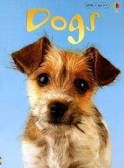 Tapa de Dogs (Usborne Beginners: Information for Young Readers: Level 1)