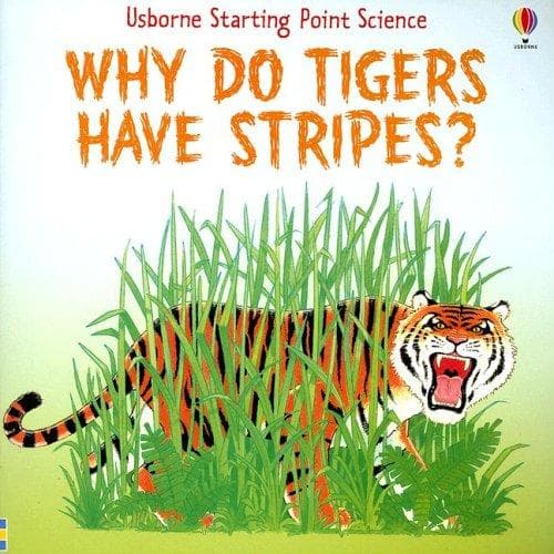 Tapa de Why Do Tigers Have Stripes? (Starting Point Science)