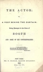 Tapa de The actor, or, A peep behind the curtain