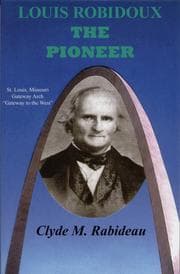 Tapa de Louis Robidoux, The Pioneer