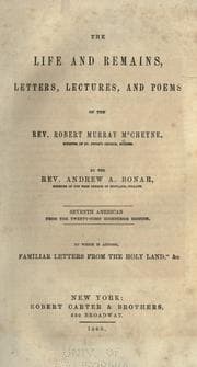 Tapa de The life and remains, letters, lectures, and poems of the Rev. Robert Murray McCheyne