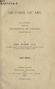 Tapa de Lectures on art delivered before the University of Oxford in Hilary term, 1870
