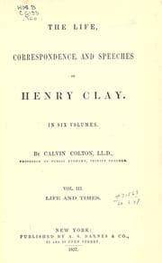 Tapa de The life, correspondence, and speeches of Henry Clay