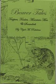 Tapa de BEAVER TALES, Trappers, Traders, Mountain men & Scoundrels