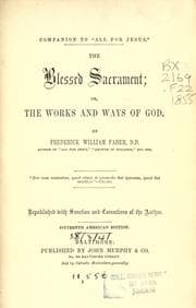 Tapa de The Blessed Sacrament, or, the works and ways of God