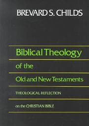 Tapa de Biblical theology of the Old and New Testaments