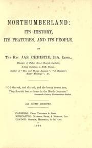 Tapa de Northumberland; its history, its features, and its people