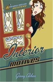 Tapa de Interior Motives (Deadly Décor Mysteries)