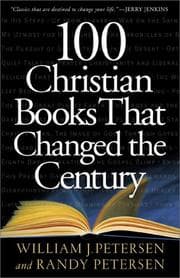 Tapa de 100 Christian books that changed the century