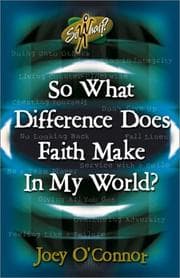 Tapa de So what difference does faith make in my world?