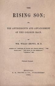 Tapa de The rising son, or, The antecedents and advancement of the colored race