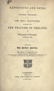 Tapa de Expositions and notes on sundry portions of the Holy Scriptures, together with the practice of prelates ..