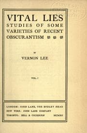 Tapa de Vital lies; studies of some varieties of recent obscurantism, Vol. 1