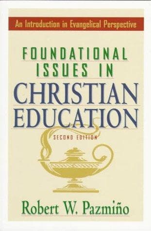 Tapa de Foundational issues in Christian education