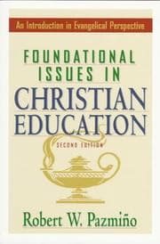 Tapa de Foundational issues in Christian education