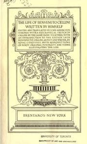 Tapa de The life of Benvenuto Cellini written by himself