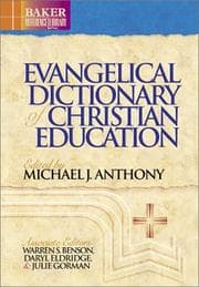 Tapa de Evangelical Dictionary of Christian Education (Baker Reference Library)