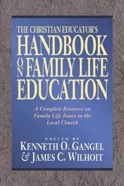 Tapa de The Christian educator's handbook on family life education