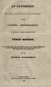 Tapa de An exposition of the course and principles of the national administration in relation to the custody of the public moneys