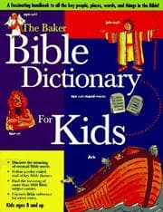 Tapa de The Baker Bible dictionary for kids