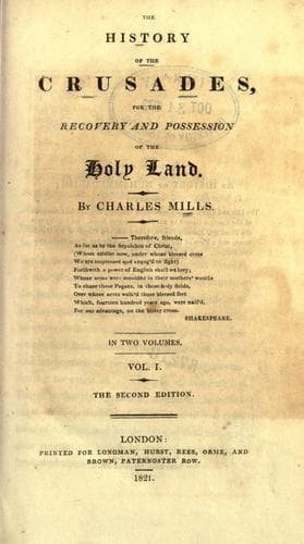 Tapa de The history of the crusades, for the recovery and possession of the Holy Land