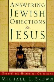 Tapa de Answering Jewish Objections to Jesus, vol. 1