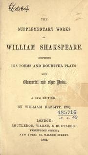 Tapa de The Supplementary Works of William Shakspeare (Locrine / London Prodigal / Lover's Complaint / Passionate Pilgrim / Pericles / Puritan / Rape of Lucrece / Sir John Oldcastle / Sonnets / Supplementary Poems / Thomas Lord Cromwell / Titus Andronicus / Venus and Adonis / Yorkshire Tragedy)