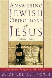 Tapa de Answering Jewish Objections to Jesus, vol. 3