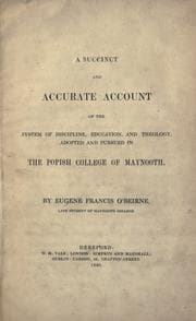 Tapa de A succinct and accurate account of the system of discipline, education, and theology adopted and pursued in the popish college of Maynooth