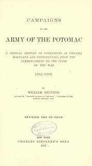Tapa de Campaigns of the Army of the Potomac; a critical history of operations in Virginia, Maryland and Pennsylvania,from the commencement to the close of the war,1861-5,by William Swinton