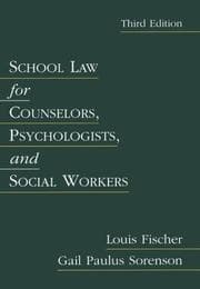 Tapa de School law for counselors, psychologists, and social workers