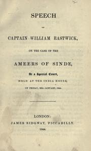 Tapa de Speech of Captain William Eastwick, on the case of the ameers of Sinde