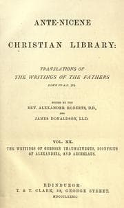 Tapa de The works of Gregory Thaumaturgus, Dionysius of Alexandria, and Archelaus