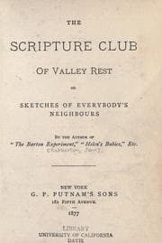 Tapa de The scripture club of Valley Rest, or, Sketches of everybody's neighbors