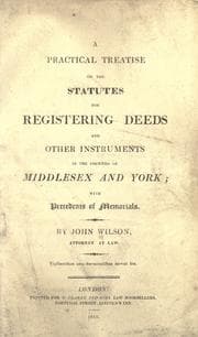 Tapa de A practical treatise on the statutes for registering deeds and other instruments in the counties of Middlesex and York