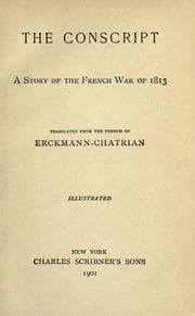 Tapa de The conscript; a story of the French war of 1813
