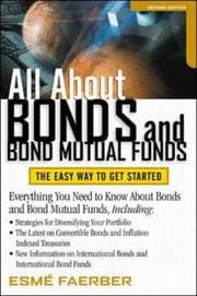 Tapa de All About Bonds and Bond Mutual Funds