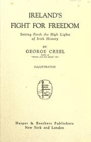 Tapa de Ireland's fight for freedon, setting forth the high lights of Irish history