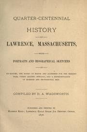 Tapa de Quarter-centennial history of Lawrence, Massachusetts, with portraits and biographical sketches