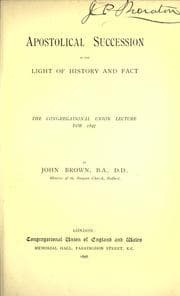 Tapa de Apostolic succession in the light of history and fact