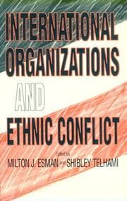 Tapa de International organizations and ethnic conflict
